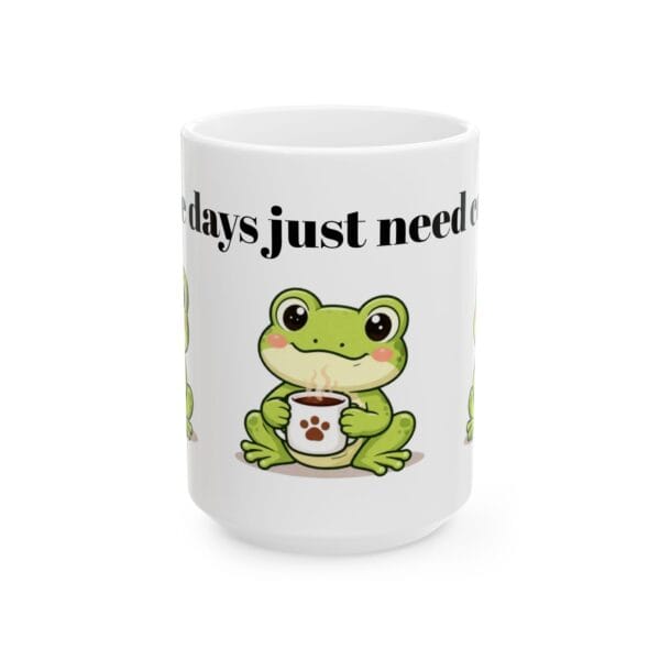 11864257597406323091_2048.jpeg Cute Frog Holding Coffee Mug Ceramic Mug | Some Days just Need Coffee Frog Design