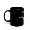 Build Break Learn Mug — Programmer Motivation Black Coffee Cup (11oz/15oz)