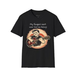 17356753008544898902_2048-1.jpeg Guitar Player T-Shirt (Unisex) — “My fingers hurt more than my feelings” Acoustic Music Tee