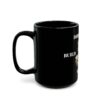 Build Break Learn Mug — Programmer Motivation Black Coffee Cup (11oz/15oz)