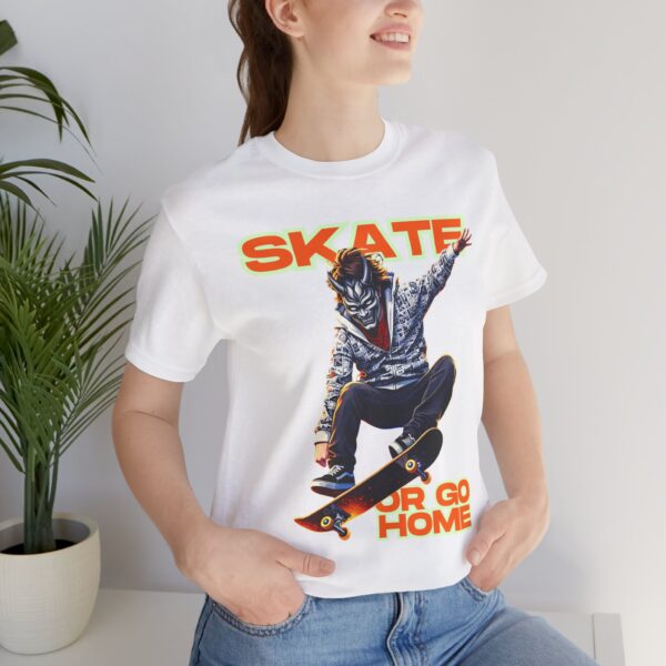 Skate or Go Home T‑Shirt — Graphic Skateboarder Tee