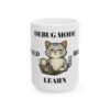 Build Break Learn Mug — Coder Tech Ceramic Coffee Cup (11oz/15oz)