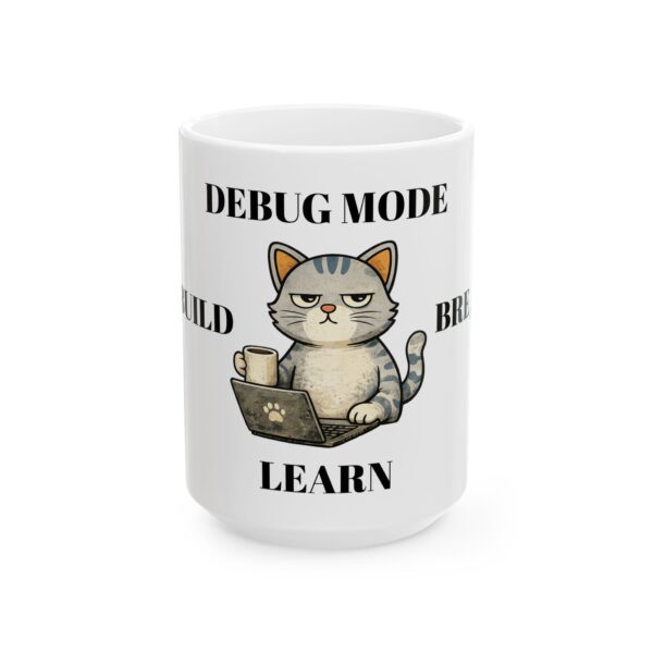 Build Break Learn Mug — Coder Tech Ceramic Coffee Cup (11oz/15oz)
