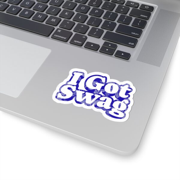 I Got Swag Sticker — Retro Script Kiss-Cut Laptop Decal