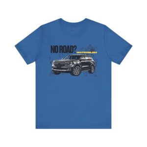13433837202440395649_2048.jpeg Off-Road SUV Tee — "No Road?" Adventure Graphic T-Shirt