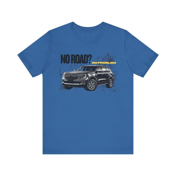 13433837202440395649_2048.jpeg Off-Road SUV Tee — "No Road?" Adventure Graphic T-Shirt