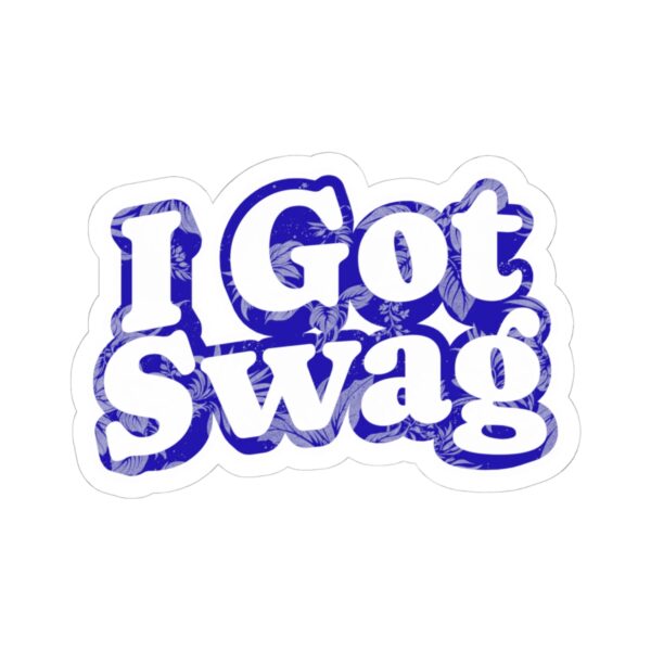 I Got Swag Sticker — Retro Script Kiss-Cut Laptop Decal