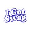 I Got Swag Sticker — Retro Script Kiss-Cut Laptop Decal