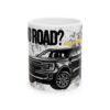 Truck Lover Mug — "Off Road? No Problem" (11oz/15oz)