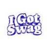 I Got Swag Sticker — Retro Script Kiss-Cut Laptop Decal