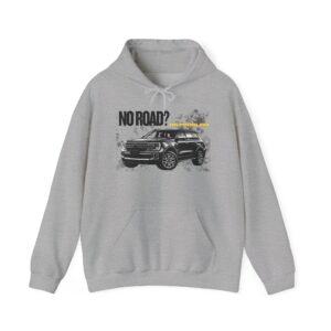 5960382499595447238_2048-1.jpeg Off-Road SUV Hoodie – “No Road?” Graphic Pullover for Adventure Lovers