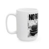 Truck Lover Mug — "Off Road? No Problem" (11oz/15oz)