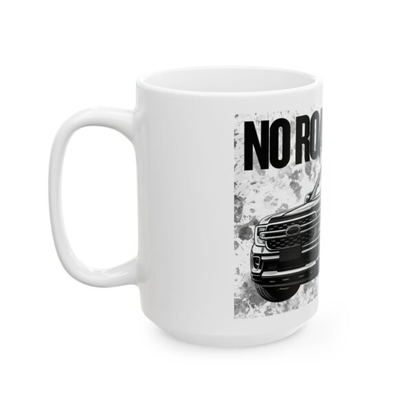 Truck Lover Mug — "Off Road? No Problem" (11oz/15oz)
