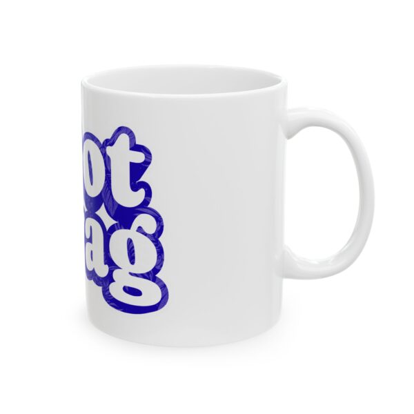 8692089102375326695_2048.jpeg Mug — "I Got Swag" Blue Retro Typography Ceramic Coffee Mug