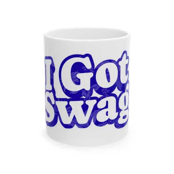9002460370876611010_2048.jpeg Mug — "I Got Swag" Blue Retro Typography Ceramic Coffee Mug